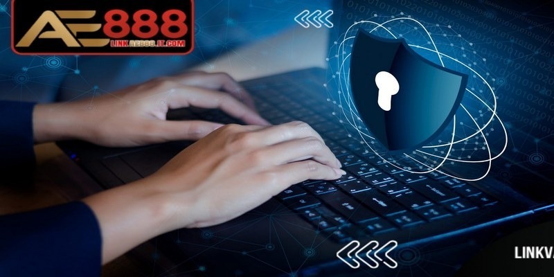 Chính Sách Bảo Mật AE888 – Tất Tần Tật Thông Tin Cần Nắm Rõ 1 Chính sách bảo mật giữ vai trò trung tâm trong việc đảm bảo an toàn thông tin
